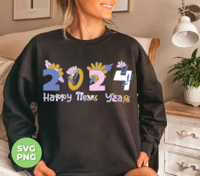 2024 New Year, Flower Lover, Happy New Year, Png Sublimation