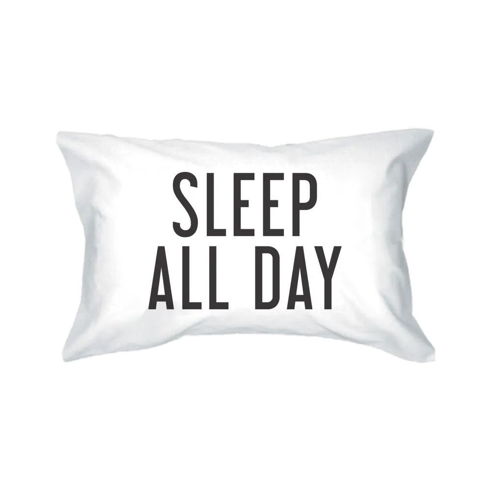 Bold Statement Pillowcases - Dance All Night Sleep All Day Pillow Covers