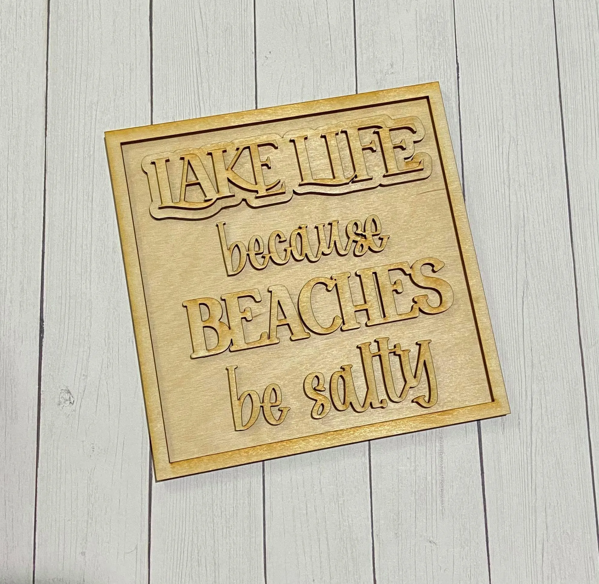 Lake Life Beaches be Salty SVG Laser Ready Glowforge Thunder File