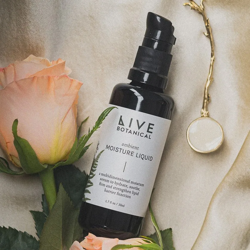 LIVE BOTANICAL - Ambient Moisture Liquid