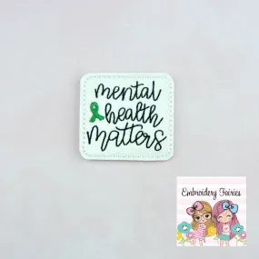 Mental Health Matters Feltie Design