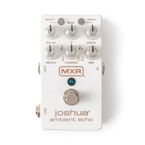 MXR Joshua Ambient Echo