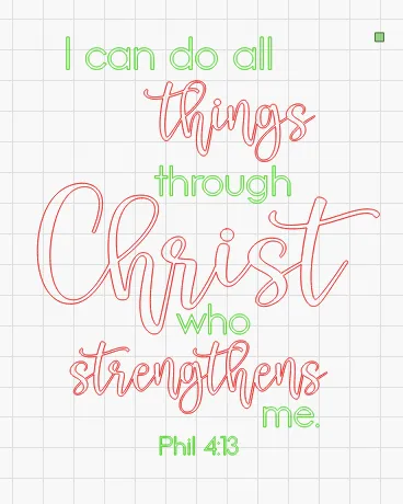 SVG Digital File: I can do all things through Christ who strengthens me LASER ready